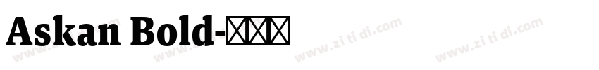 Askan Bold字体转换